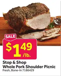 Stop&Shop Stop & Shop Whole Pork Shoulder Picnic offer