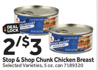 Stop&Shop Stop & Shop Chunk Chicken Breast offer