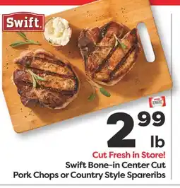 Weis Markets Swift Bone-in Center Cut Pork Chops or Country Style Spareribs offer
