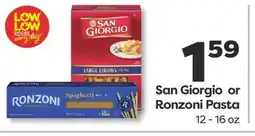 Weis Markets San Giorgio or Ronzoni Pasta offer