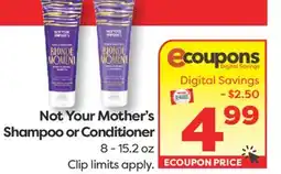 Weis Markets Not Your Mother's Shampoo or Conditioner offer