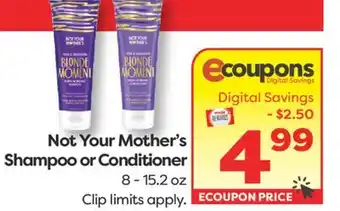 Weis Markets Not Your Mother's Shampoo or Conditioner offer