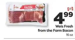 Weis Markets Weis Fresh from the Farm Bacon offer