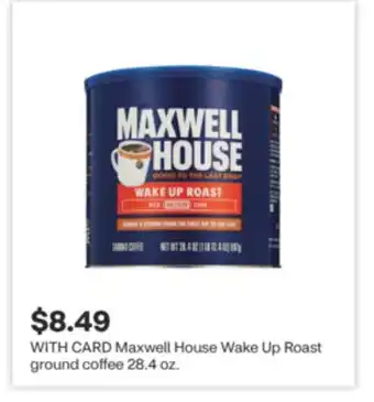 CVS Maxwell House Wake Up Roast ground coffee offer