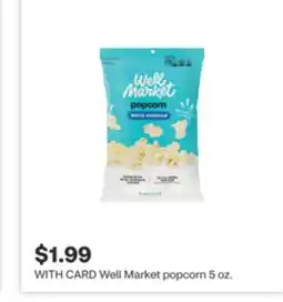 CVS Well Market popcorn 5 oz offer