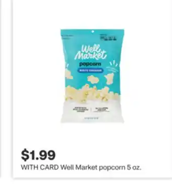 CVS Well Market popcorn 5 oz offer