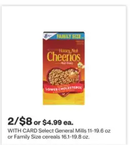 CVS Select General Mills 11-19.6 oz or Family Size cereals 16.1-19.8 oz offer