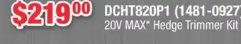 Runnings 20V MAX* Hedge Trimmer Kit offer