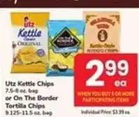 Safeway Utz Kettle Chips or On The Border Tortilla Chips offer