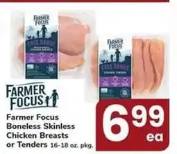 Safeway Farmer Focus Boneless Skinless Chicken Breasts or Tenders offer