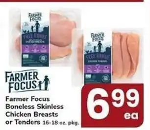 Safeway Farmer Focus Boneless Skinless Chicken Breasts or Tenders offer
