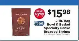 ShopRite Bowl & Basket Specialty Panko Breaded Shrimp offer