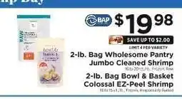 ShopRite Wholesome Pantry Jumbo Cleaned Shrimp / Bowl & Basket Colossal EZ-Peel Shrimp offer