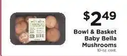 ShopRite Bowl & Basket Baby Bella Mushrooms offer