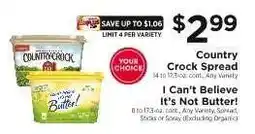 ShopRite Country Crock Spread / I Can't Believe It's Not Butter! offer