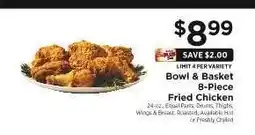 ShopRite Bowl & Basket 8-Piece Fried Chicken offer