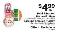 ShopRite Bowl & Basket Domestic Ham offer