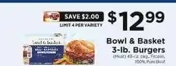 ShopRite Bowl & Basket 3-lb. Burgers offer
