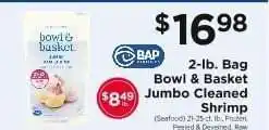 ShopRite Bowl & Basket Jumbo Cleaned Shrimp offer