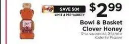 ShopRite Bowl & Basket Clover Honey offer
