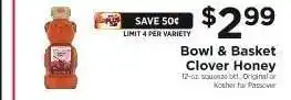 ShopRite Bowl & Basket Clover Honey offer