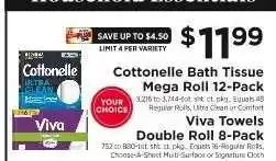 ShopRite Cottonelle Bath Tissue Mega Roll 12-Pack / Viva Towels Double Roll 8-Pack offer