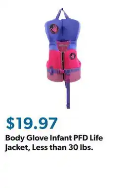 Sam's Club Body Glove Infant PFD Life Jacket, Less than 30 lbs offer