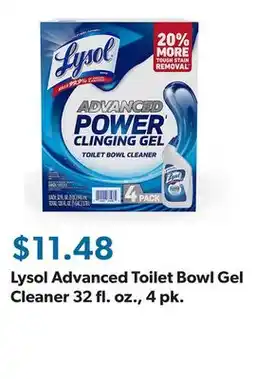 Sam's Club Lysol Advanced Toilet Bowl Gel Cleaner 32 fl. oz., 4 pk offer