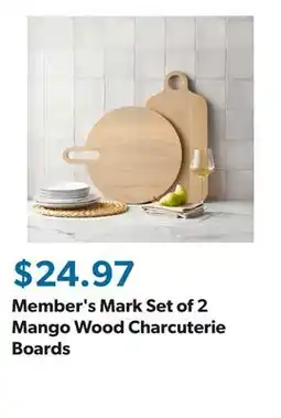 Sam's Club Member's Mark Set of 2 Mango Wood Charcuterie Boards offer