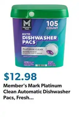 Sam's Club Member's Mark Platinum Clean Automatic Dishwasher Pacs, Fresh Clean, 105 ct offer