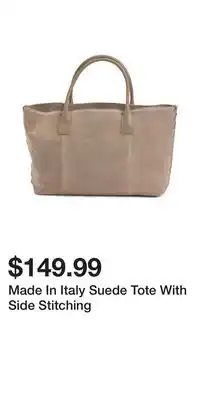 TJ Maxx Made In Italy Suede Tote With Side Stitching offer