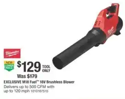 The Home Depot Milwaukee M18 Fuel 18V Brushless Blower offer