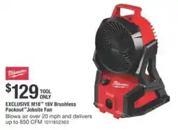 The Home Depot Milwaukee M18 18V Brushless Packout Jobsite Fan offer