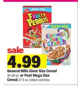Meijer General Mills Giant Size Cereal 20-29 oz. or Post Mega Size Cereal 27.5 oz offer