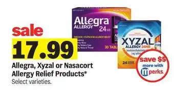 Meijer Allegra, Xyzal or Nasacort Allergy Relief Products offer
