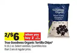 Meijer True Goodness Organic Tortilla Chips offer