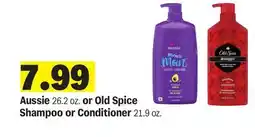Meijer Aussie 26.2 oz. or Old Spice Shampoo or Conditioner 21.9 oz offer