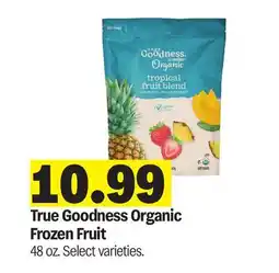 Meijer True Goodness Organic Frozen Fruit offer