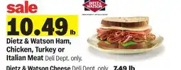 Meijer Dietz & Watson Ham, Chicken, Turkey or Italian Meat offer