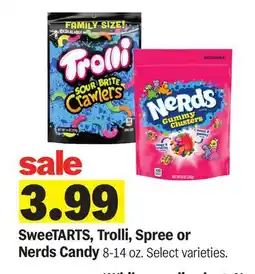 Meijer SweeTARTS, Trolli, Spree or Nerds Candy offer