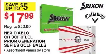 Dunham's Sports SRIXON OR CALLAWAY HEX DIABLO OR SOFTFEEL PRIOR GENERATION SERIES GOLF BALLS offer