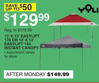 Dunham's Sports YOLI 13' X 13' EASYLIFT 170 OR 12' X 12' EASYLIFT 144 INSTANT CANOPY offer