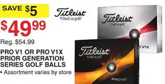 Dunham's Sports TITLEIST PRO V1 OR PRO V1X PRIOR GENERATION SERIES GOLF BALLS offer