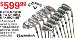 Dunham's Sports CALLAWAY OR TAYLORMADE MEN'S MAVRIK 5-PW OR SIM2 MAX IRON SET offer