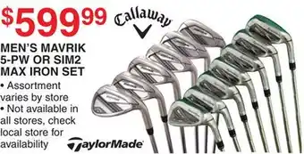 Dunham's Sports CALLAWAY OR TAYLORMADE MEN'S MAVRIK 5-PW OR SIM2 MAX IRON SET offer