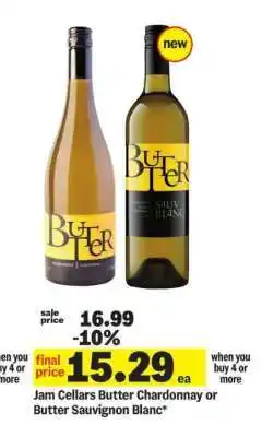 Meijer Jam Cellars Butter Chardonnay or Butter Sauvignon Blanc offer