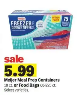 Meijer Meijer Meal Prep Containers or Food Bags offer