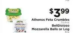 ShopRite Athenos Feta Crumbles / BelGioioso Mozzarella Balls or Log offer