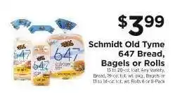 ShopRite Schmidt Old Tyme 647 Bread, Bagels or Rolls offer