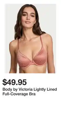 Victoria's Secret Body by Victoria Lightly Lined Full-Coverage Bra offer